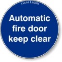 Automatic Fire Door Keep Clear
