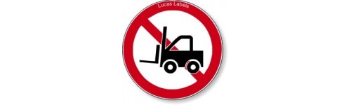 No Forklifts Or Industrial Vehicles